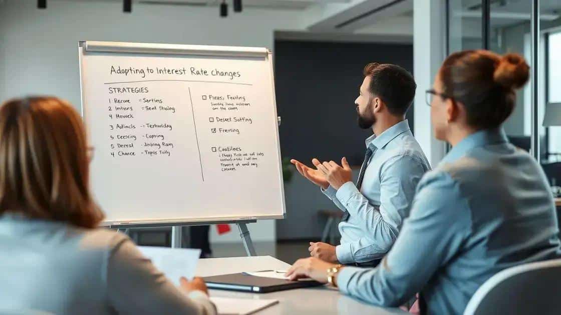 Strategies for adapting to interest rate changes